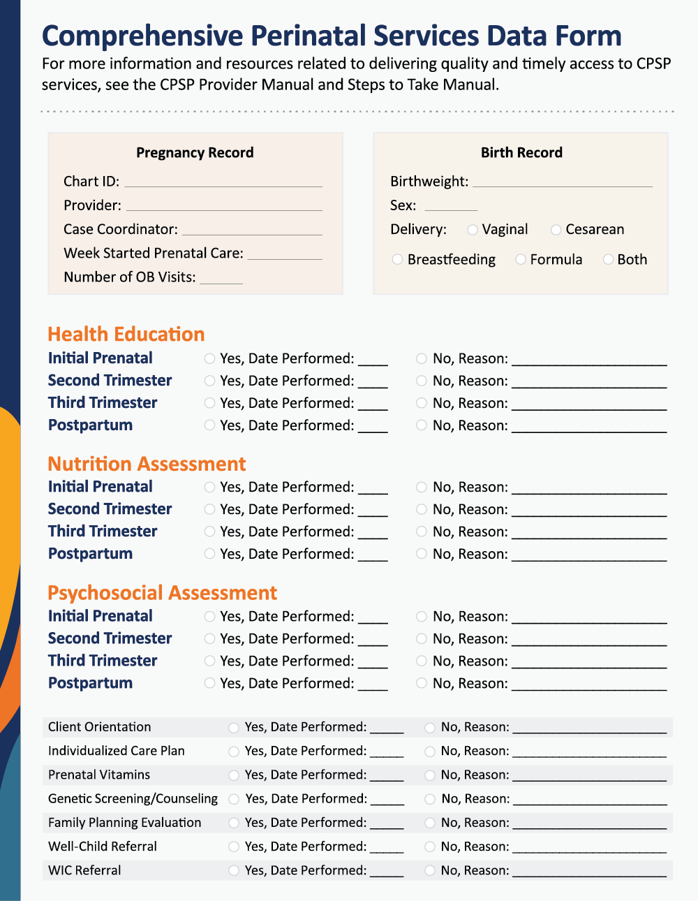 A sample form that would evaluate whether a member received program services, including Health Education, Nutrition, and Psychosocial Assessments